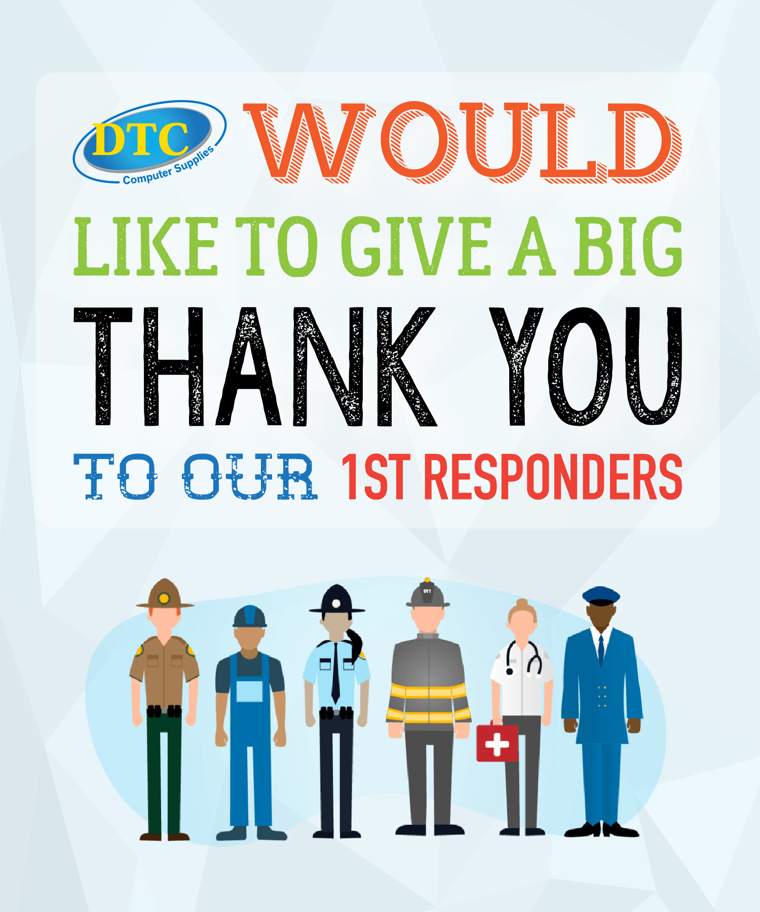 Using IT to Help First Responders Save Lives DTC Computer Supplies